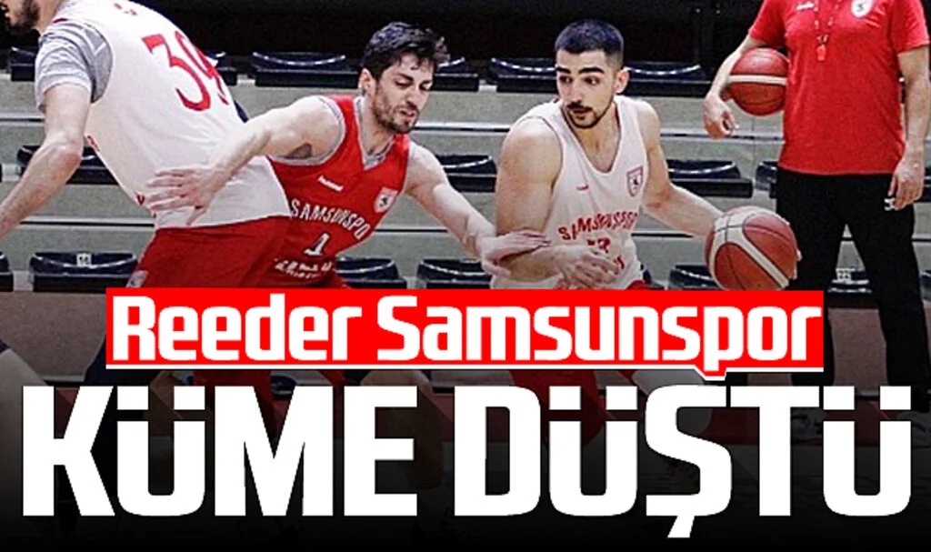 Samsunspor, Basketbol Süper Ligi'nde küme düşen ilk takım oldu