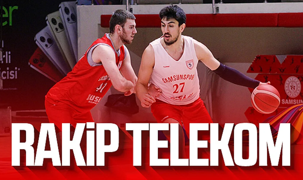 Samsunspor Basketbol'un rakibi Türk Telekom