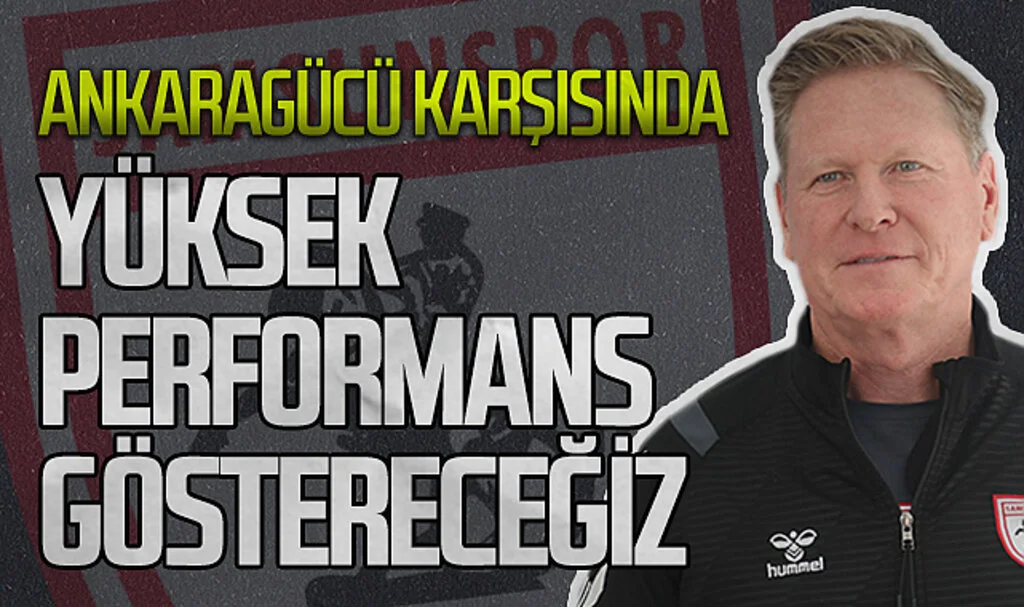 Samsunspor Teknik Direktörü Gisdol: "MKE Ankaragücü karşısında yüksek performans göstereceğiz"