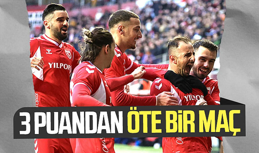 Samsunspor'un Ankaragücü maçı 3 puandan öte bir maç