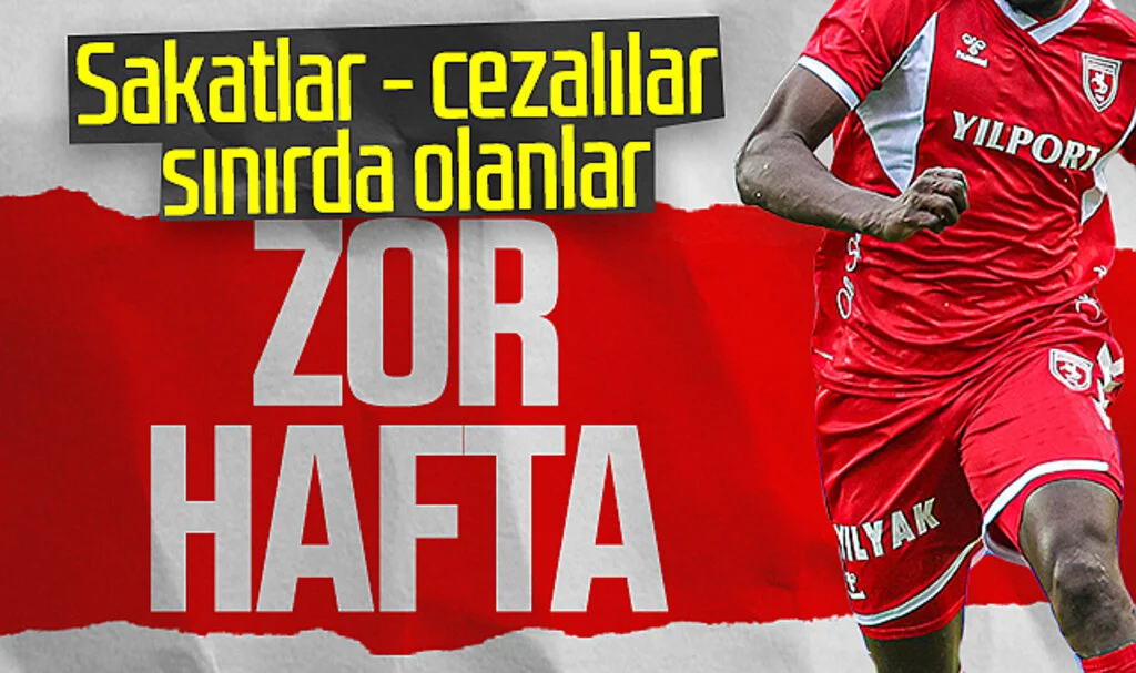 Samsunspor'un zor haftası! Sakatlar - cezalılar - kart sınırında olanlar...