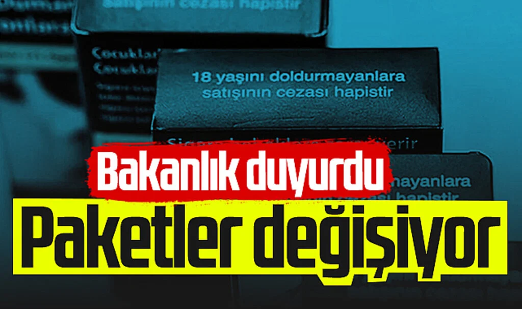 Sigara paketleri değişiyor! Artık...