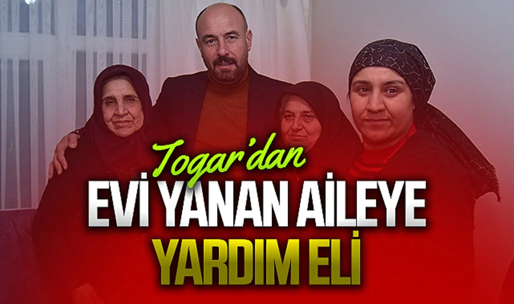 Tekkeköy Belediye Başkanı Togar, Yangında Zarar Gören Aileye Yeniden Yuva