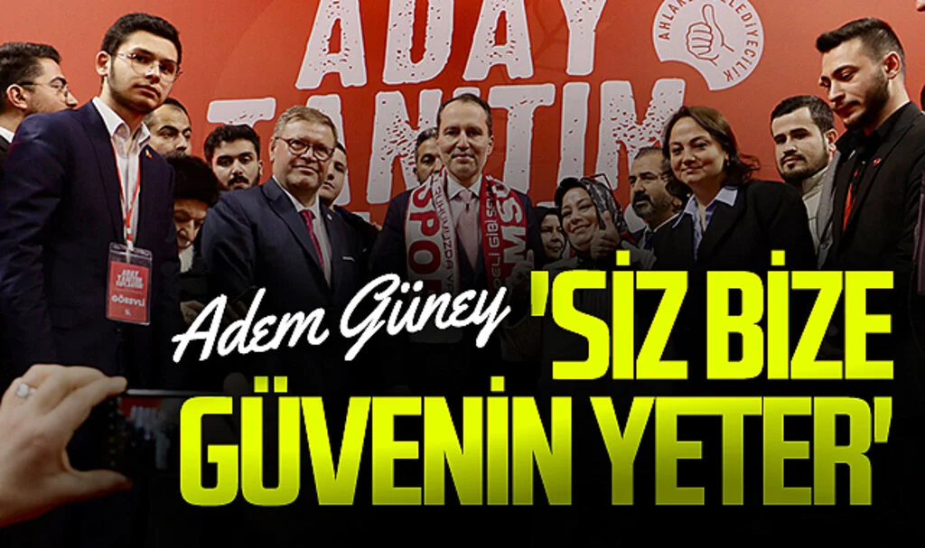 Yeniden Refah Partisi Samsun Büyükşehir Adayı Av. Adem Güney: 'Siz bize güvenin yeter' 
