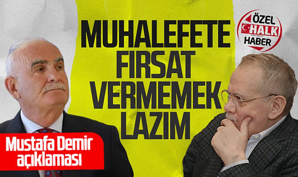 Yusuf Ziya Yılmaz'dan Mustafa Demir açıklaması: 'Muhalefete fırsat vermemek lazım'