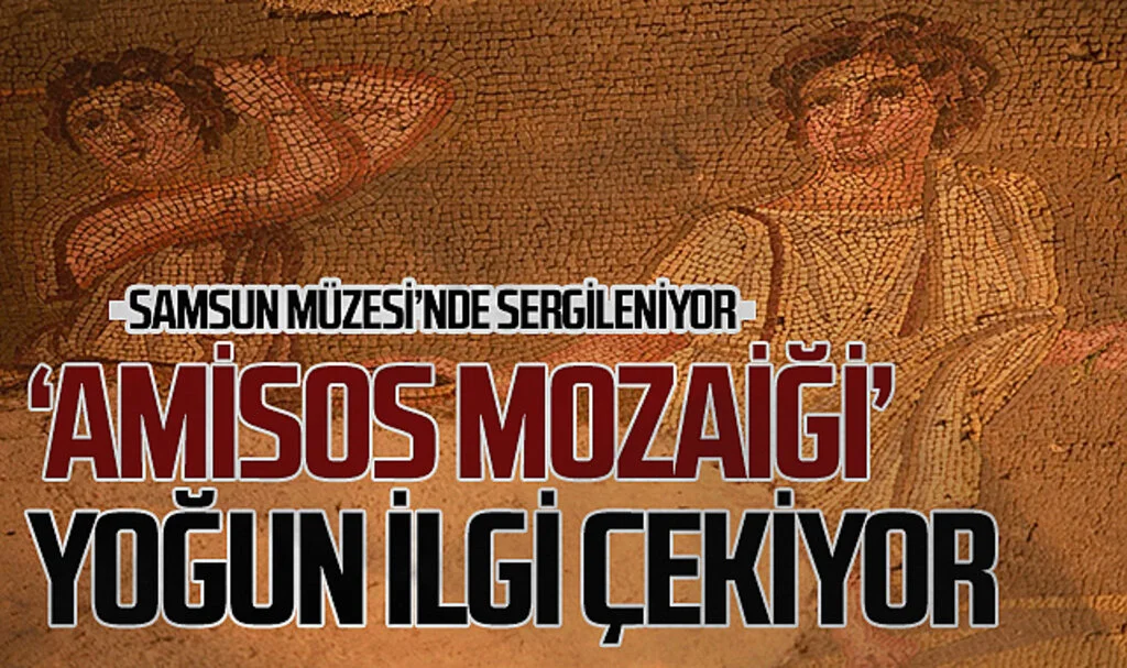 'Amisos Mozaiği' yoğun ilgi çekiyor