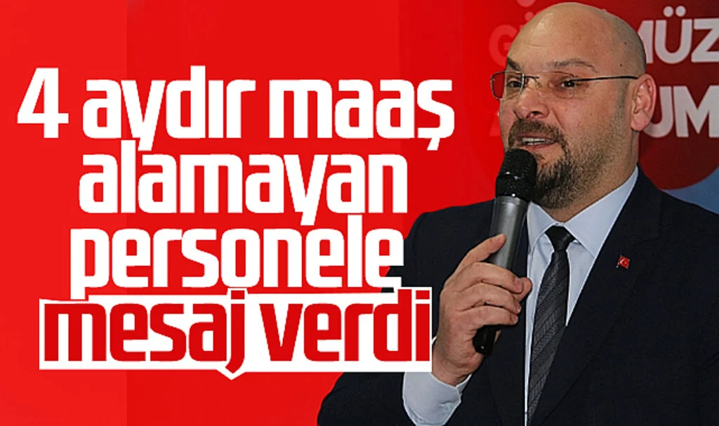 Atakum Belediyesi'nde Başkan Serhat Türkel, 4 aydır maaş alamayan personele mesaj verdi