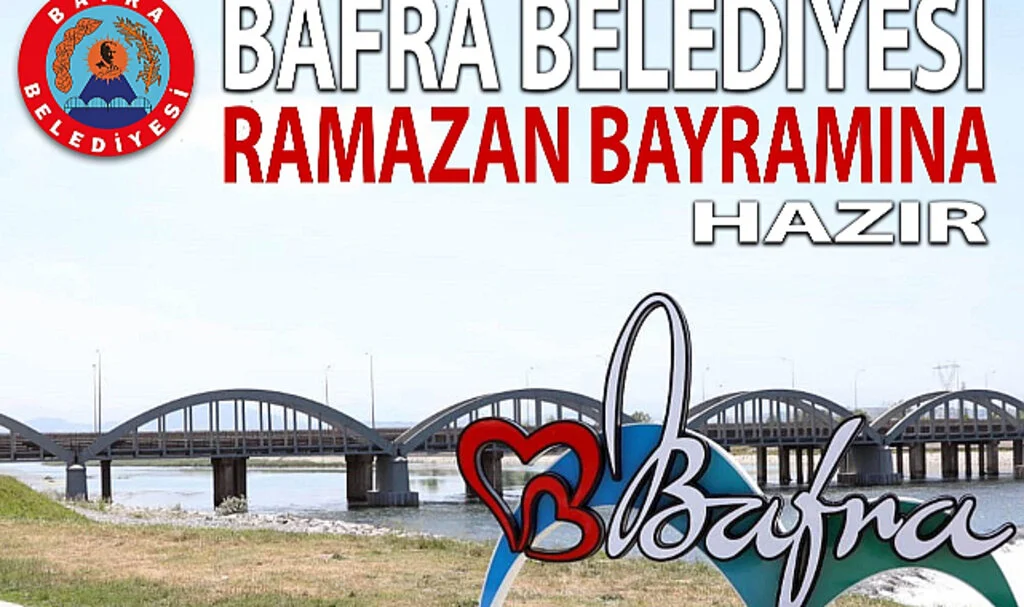 Bafra Belediyesi, Ramazan Bayramı İçin Hazırlıklarını Tamamladı