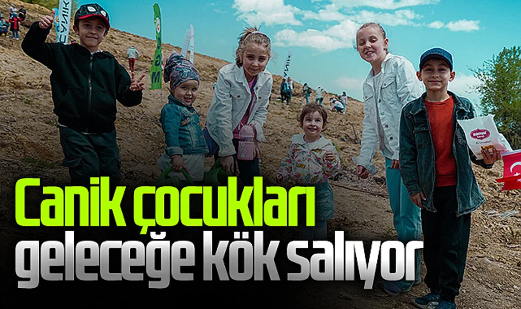 CANiK Çocukları Geleceğe Kök Salıyor