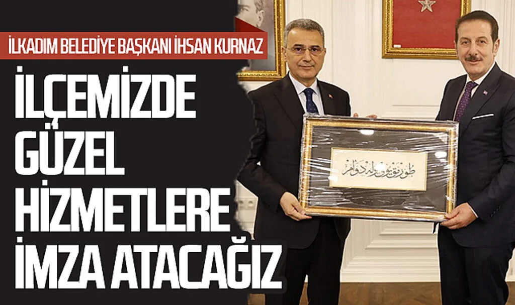 İlkadım Belediye Başkanı İhsan Kurnaz: "Gücümüzü Birlikteliğimizden Alıyoruz"