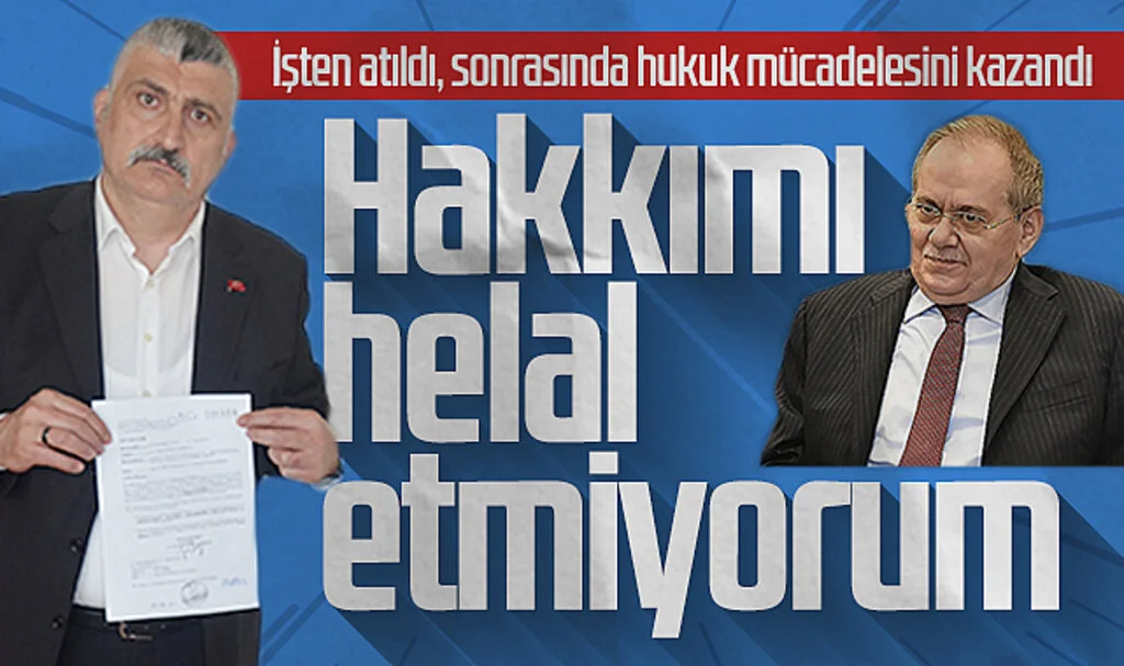 İşten Atıldı Sonrasında Hukuk Mücadelesini Kazandı: Mustafa Demir'e Hakkımı Helal Etmiyorum!