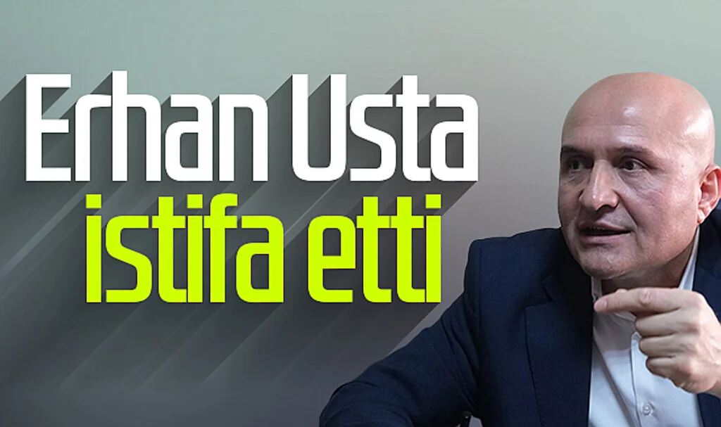 İYİ Parti Grup Başkanvekili Erhan Usta, Görevinden İstifa Etti