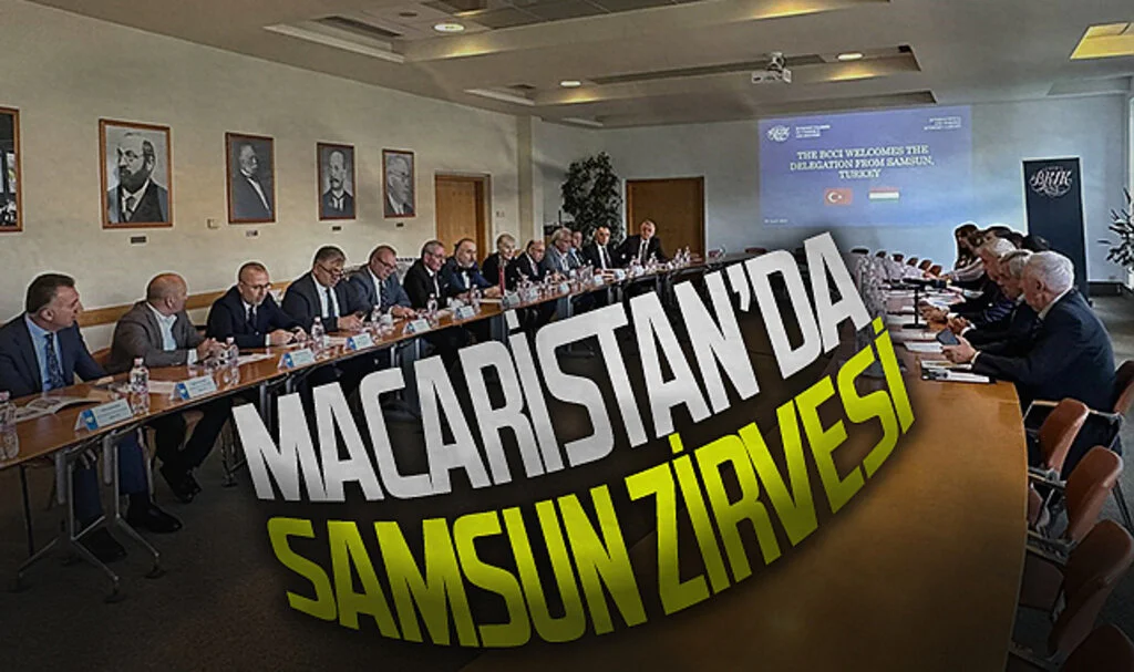 Macaristan’da Samsun zirvesi