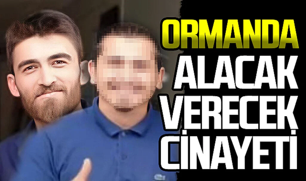 Samsun'da İş Ortaklığı Cinayeti: Konuşmak İçin Ormana Götürdüğü Ortağını Öldürdü