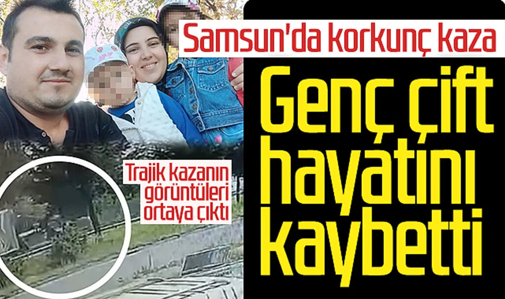 Samsun'da korkunç kaza: Genç Çift Hayatını Kaybetti