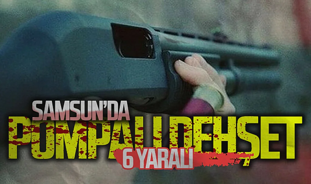 Samsun'da Parkta Pompalı Tüfekle Ateş Açıldı: 6 Yaralı!