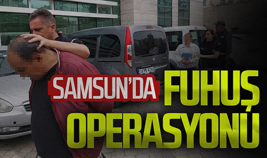 Samsun'da Yabancı Kadınları Zorla Çalıştırma ve Fuhuşa Sürükleme Operasyonu: 3 Gözaltı