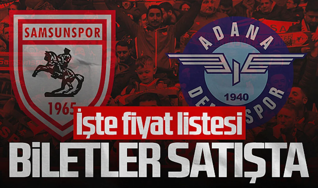 Samsunspor - Adana Demirspor maçı biletleri satışa çıktı