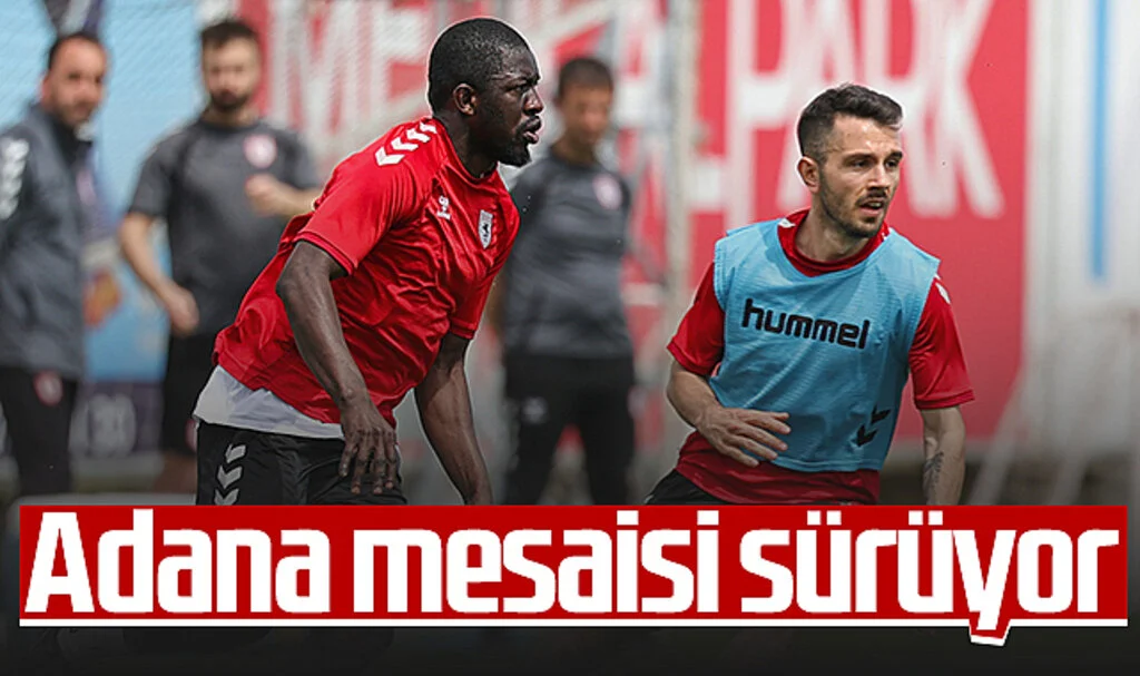 Samsunspor, Adana Demirspor maçı hazırlıklarını sürdürdü
