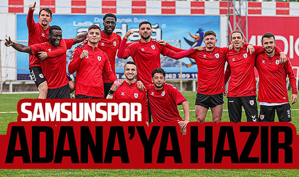 Samsunspor, Adana Demirspor Maçına Hazır