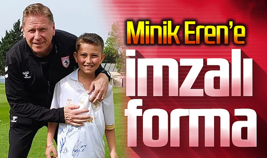 Samsunspor'dan Minik Eren'e İmzalı Forma