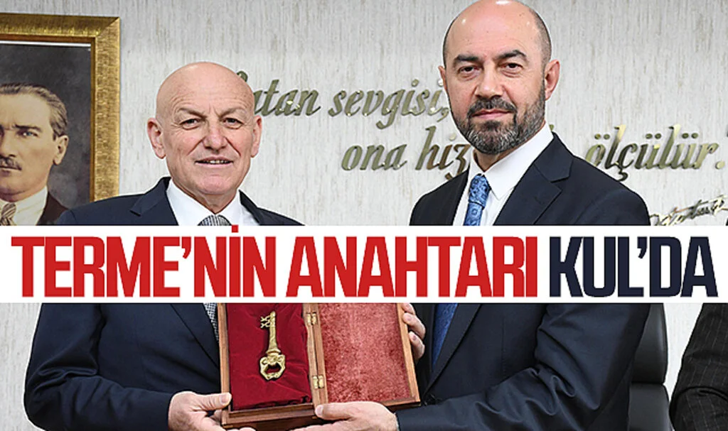 Terme'nin anahtarı Başkan Şenol Kul'da