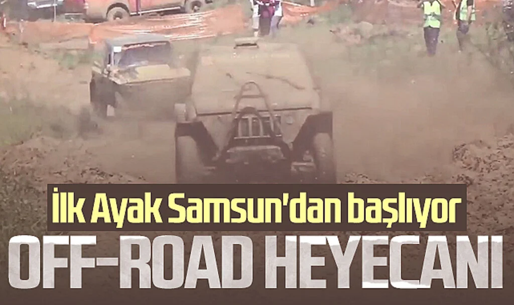 Türkiye Off-Road Şampiyonası'nda ilk ayak Samsun'dan start alacak