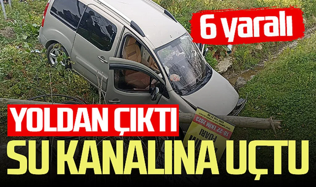 Yer Samsun! Yoldan çıkarak su kanalına uçtu: 1'i polis 6 yaralı