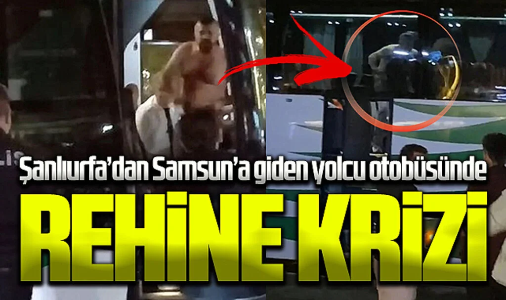 Yolcu Otobüsünde Rehine Krizi: Kırık Soda Şişesiyle Muavini Rehin Aldı