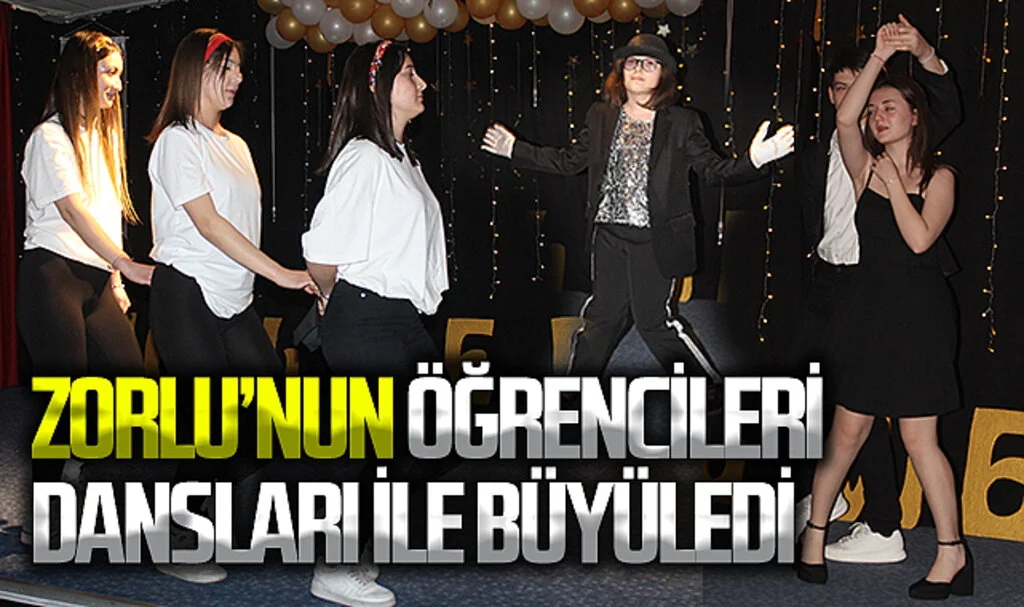Zorlu'nun öğrencileri dansları ile büyüledi