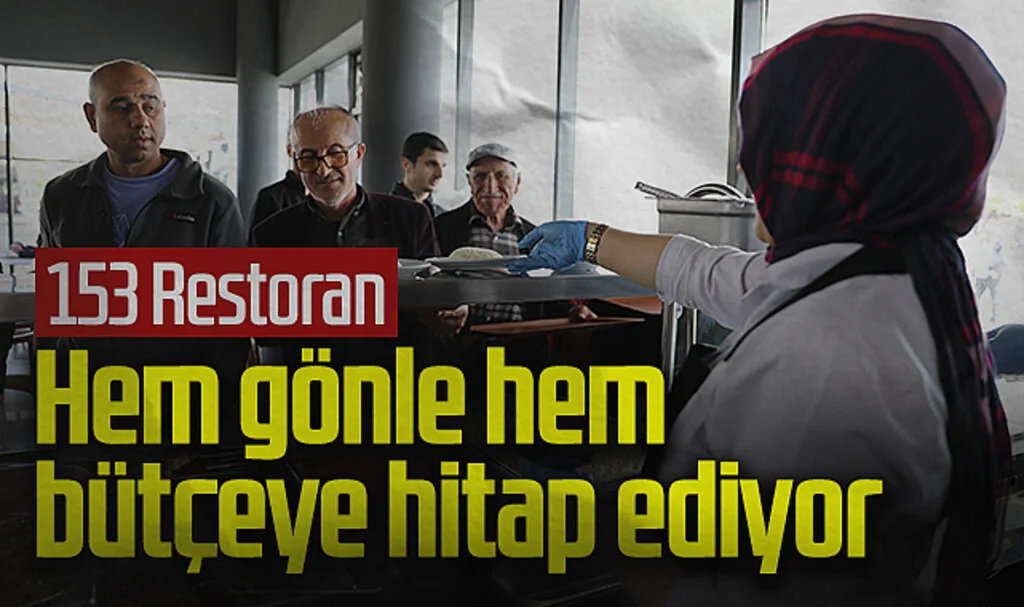 153 Restoran Hem Gönle Hem Bütçeye Hitap Ediyor
