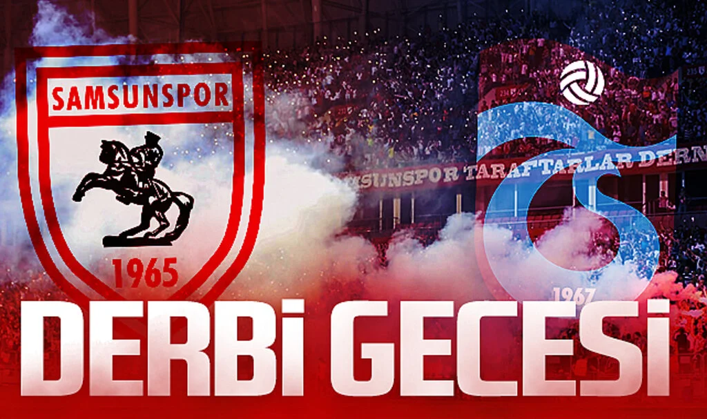 19 Mayıs Stadyumu'nda derbi gecesi! Samsunspor, Trabzonspor'u ağırlıyor...