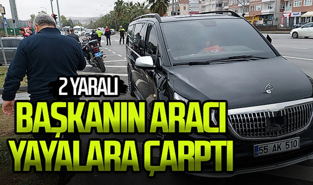 AK Parti Samsun İl Başkanı'nın makam aracı yayalara çarptı: 2 yaralı