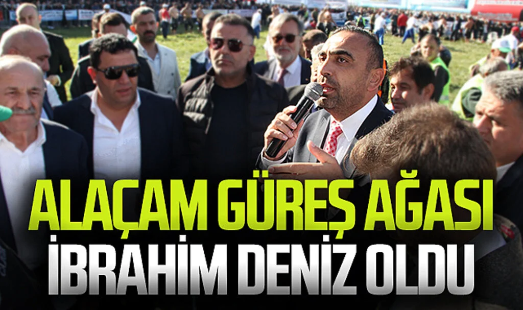 Alaçam güreş ağası İbrahim Deniz oldu