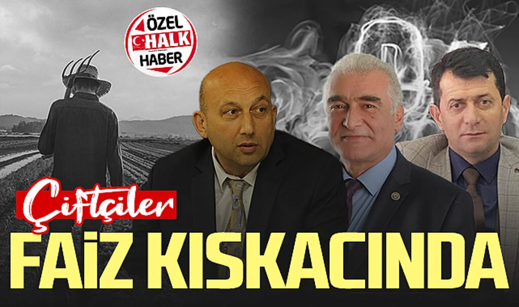 Çiftçiler Faiz Kıskacında
