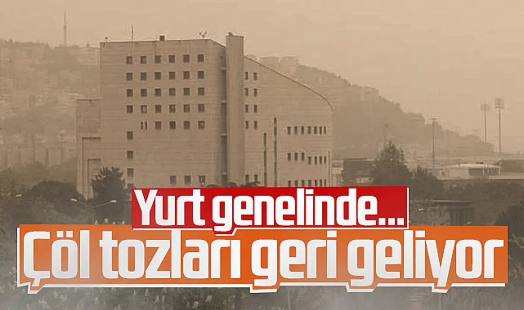 Çöl tozları yurda giriş yapacak! Tüm Türkiye üzerinde etkili olacak