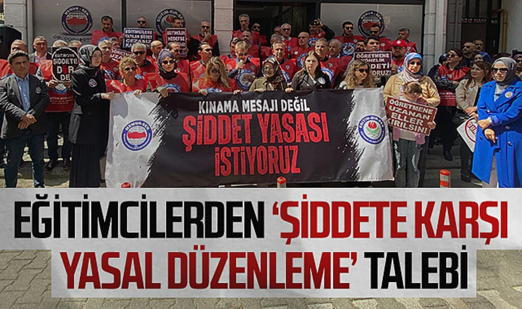 Eğitimcilerden ‘şiddete karşı yasal düzenleme’ talebi