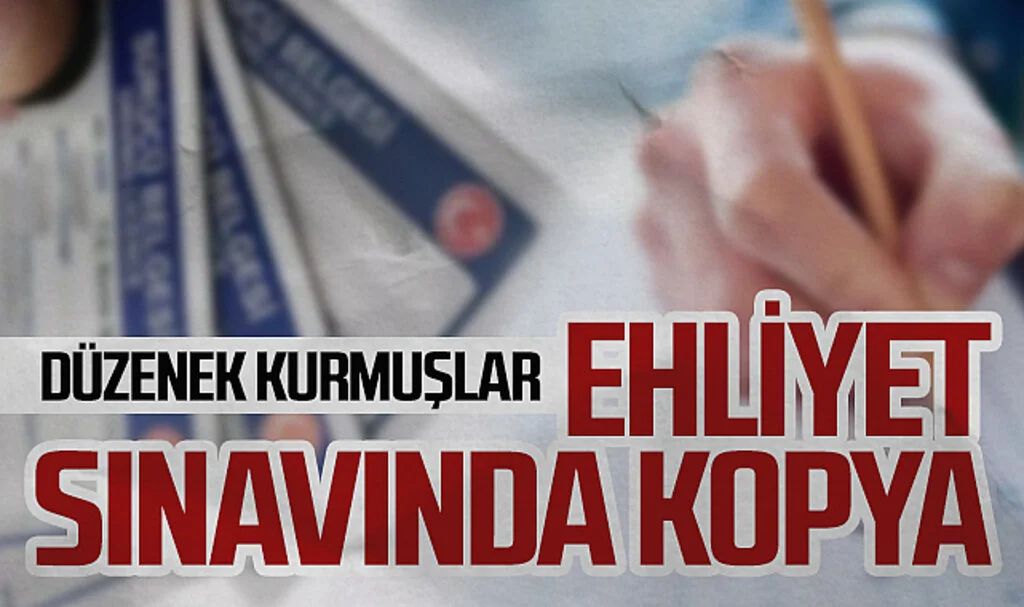 Ehliyet sınavına düzenekle giren kadın yakalandı