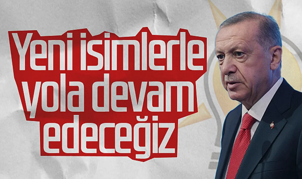 Cumhurbaşkanı Erdoğan: Yeni isimlerle yola devam edeceğiz