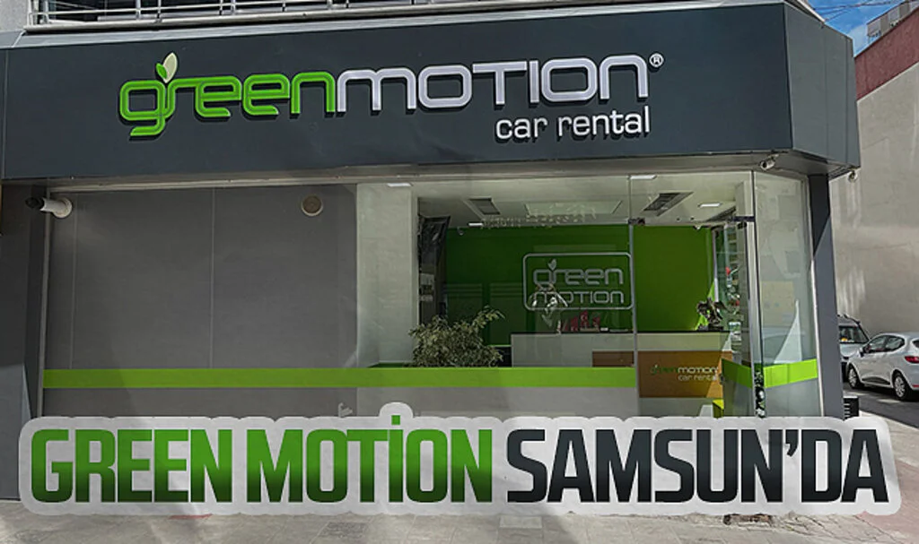 Green Motion güçlü filosu ile Samsun'da 