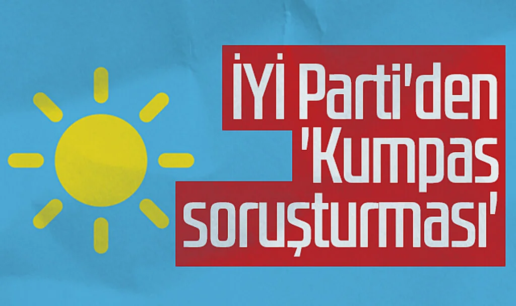 İYİ Parti'den 'Kumpas Soruşturması' Hamlesi: Uğur Poyraz Suç Duyurusunda Bulundu