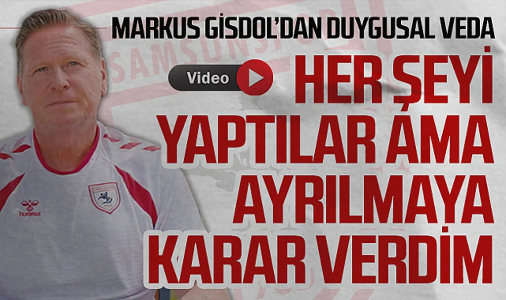 Markus Gisdol: Her Şeyi Yaptılar ama Ayrılmaya Karar Verdim