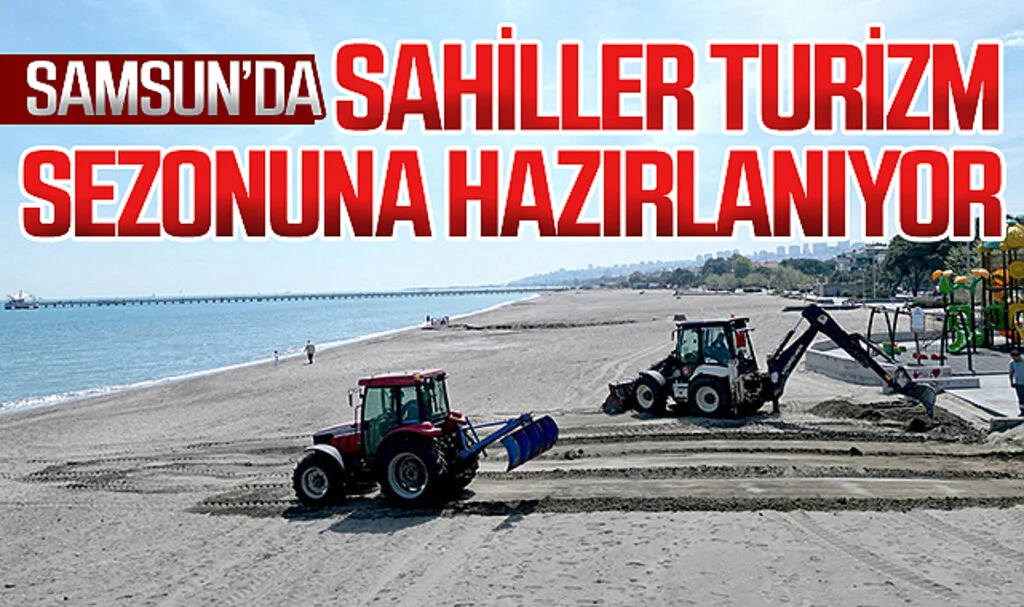 Sahiller Turizm Sezonuna Hazır: Samsun'da Büyükşehir Belediyesi Çalışmalarını Hızlandırıyor