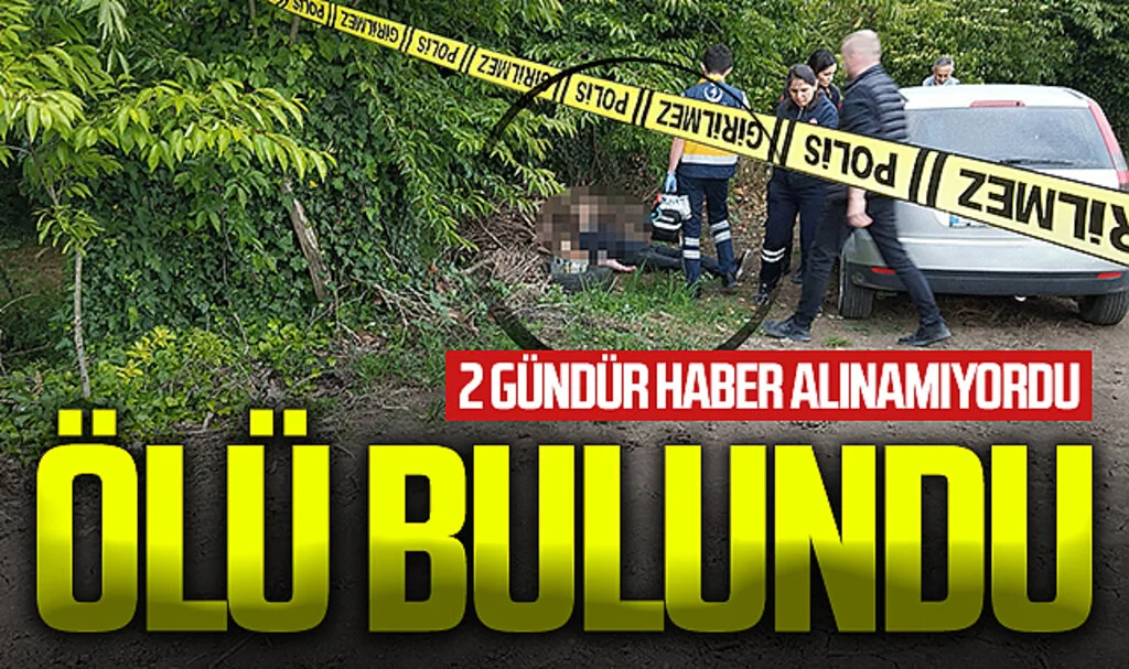 Samsun'da 2 gündür haber alınamayan şahıs ölü bulundu
