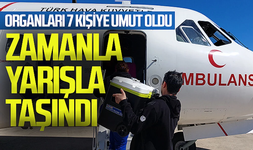 Samsun'da 7 Kişiye Umut Olan Organlar Zamanla Yarışla Taşındı