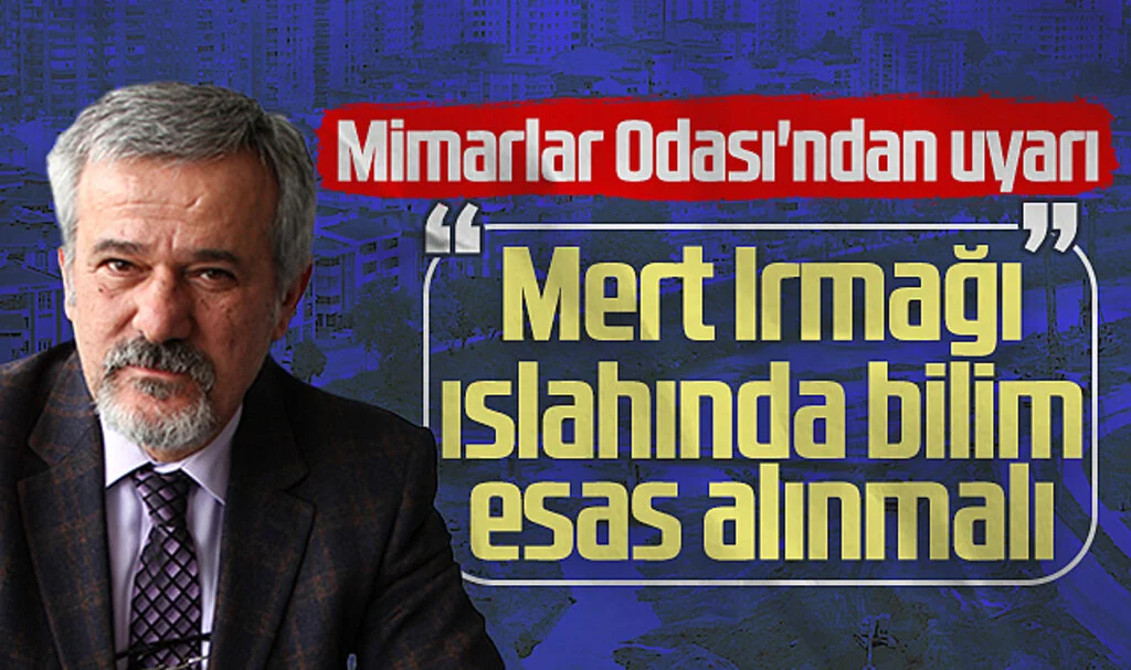 Samsun'da Mimarlar Odası'ndan uyarı: "Mert Irmağı ıslahında bilim esas alınmalı"