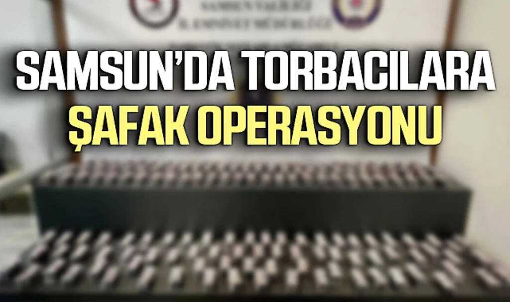 Samsun'da Torbacılara Şafak Operasyonu: 5 Gözaltı