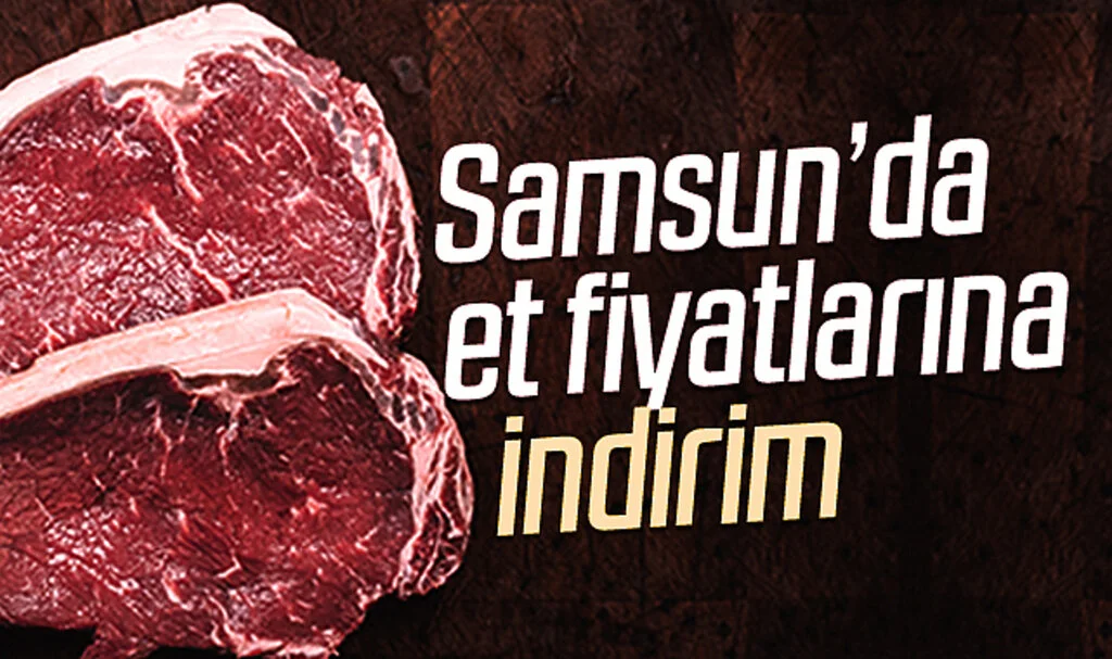 Samsun’daki kasaplardan kırmızı ete yüzde 30 indirim