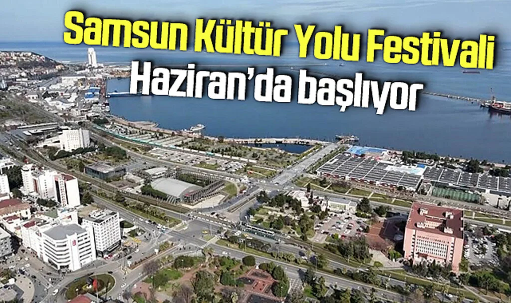 Samsun Kültür Yolu Festivali’nde Rekor Hedef