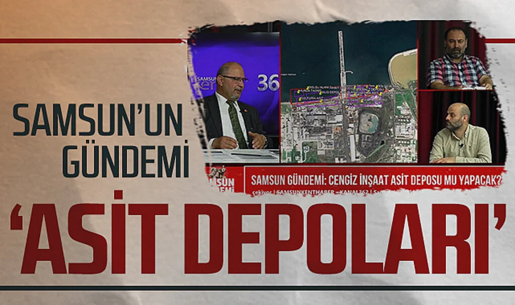 Samsun'un gündemi 'asit depoları' oldu